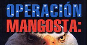  operacion mangosta