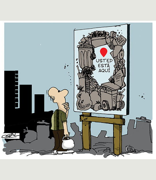 Caricatura: Usted está aquí basura